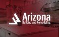 Arizona Building and Remodeling