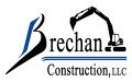 Brechan Construction, LLC.
